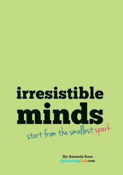 Paperback Irresistible Minds - Workbook & Journal Book