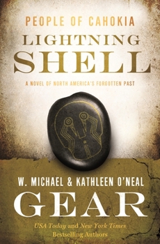 Hardcover Lightning Shell: A People of Cahokia Novel Book