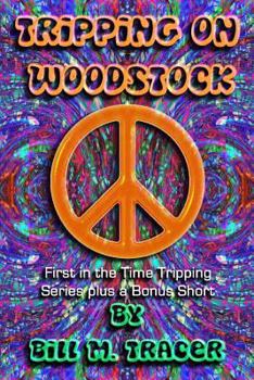 Paperback Tripping on Woodstock Book
