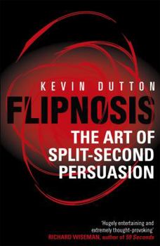 Paperback Flipnosis: The Art of Split-Second Persuasion Book