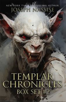 Templar Chronicles Omnibus #2 (The Templar Chronicles)
