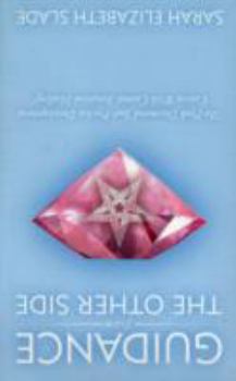 Paperback Guidance from the Other Side: 'The Pink Diamond Star Psychic Development Course with Cosmic Intuitive Healing' Book