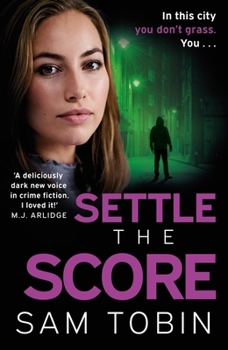 Settle the Score: The Brand-New Gripping and Action-Packed Gangland Thriller for 2024