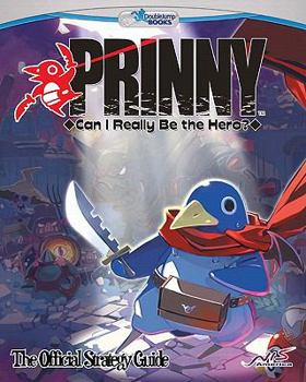 Paperback Prinny: Can I Really Be The Hero?: The Official Strategy Guide Book