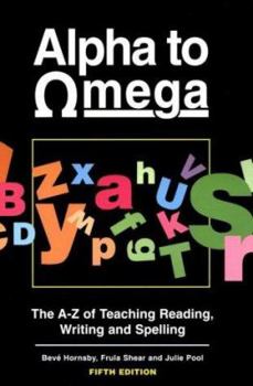 Spiral-bound Alpha to Omega : A. to Z. of Teaching Reading, Writing and Spelling Book