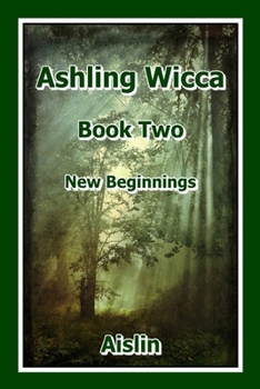 Paperback Ashling Wicca, Book Two Book
