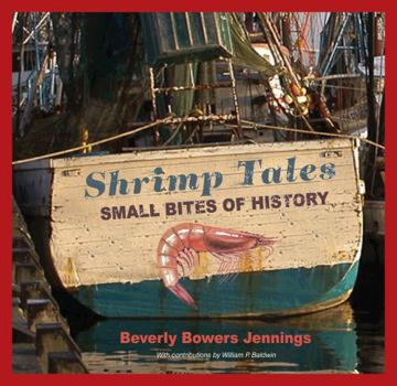 Hardcover Shrimp Tales: Small Bites of History Book