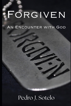 Paperback Forgiven: An Encounter with God Book
