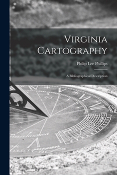 Paperback Virginia Cartography; a Bibliographical Description Book