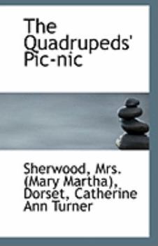 Paperback The Quadrupeds' PIC-Nic Book