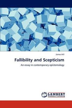 Paperback Fallibility and Scepticism Book