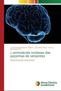 Paperback L-aminoácido oxidases das peçonhas de serpentes [Portuguese] Book