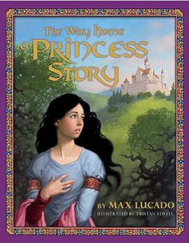 Hardcover The Way Home: A Princess Story Book