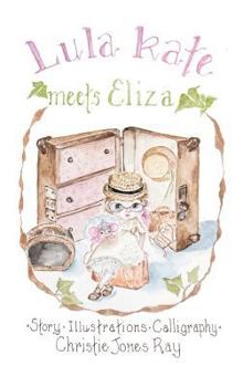 Hardcover Lula Kate Meets Eliza Book