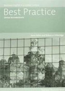 Paperback Best Practice: Business English in a Global Context. Upper Intermediate Book