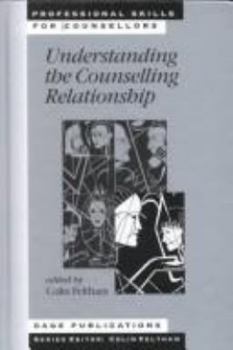 Paperback Understanding the Counselling Relationship Book