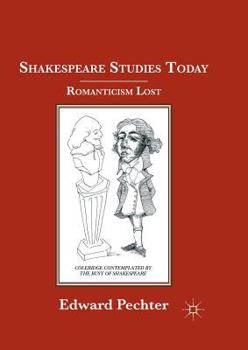 Paperback Shakespeare Studies Today: Romanticism Lost Book