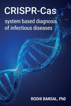Paperback CRISPR-Cas system based diagnosis of infectious diseases Book