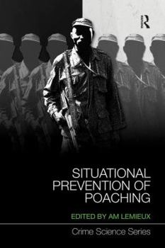 Paperback Situational Prevention of Poaching Book