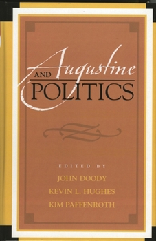 Paperback Augustine and Politics Book