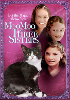 Moo Moo and the Three Sisters