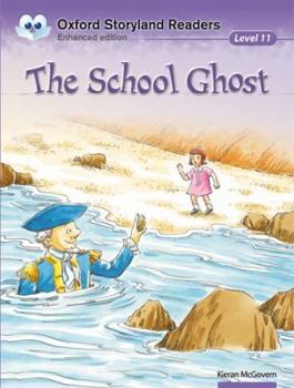 Paperback Oxford Storyland Readers 11. The School Ghost Book