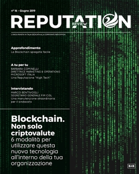 Paperback Reputation Review 16 - Capire la Blockchain: 6 modi per utilizzare questa tecnologia nella tua organizzazione [Italian] Book