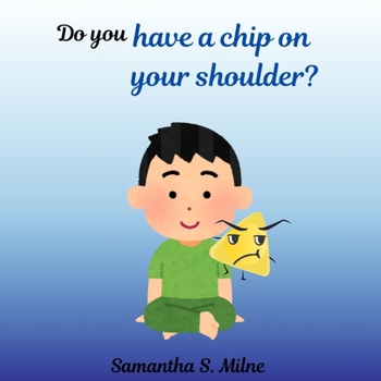 Paperback Do you have a chip on your shoulder? Book