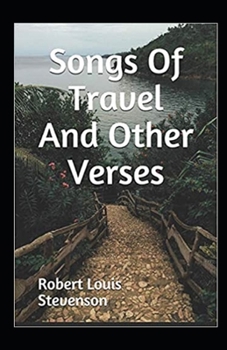 Paperback Songs of Travel and Other Verses Annotated Book