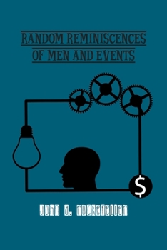 Paperback Random Reminiscences of Men and Events Book