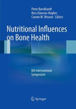 Paperback Nutritional Influences on Bone Health: 8th International Symposium Book