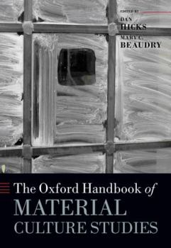 Paperback The Oxford Handbook of Material Culture Studies Book