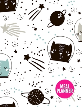 Meal Planner: Cute Track And Plan Your Meals Weekly - 52 Week Food Planner | Diary | Log | Journal | Calendar - Meal Prep And Planning Grocery List | ... 11 Inch | 110 Pages  - Product Code XL 034421