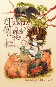 Hapenny Magick - Book #1 of the Hapenny Magick