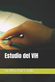 Estudio del VIH (Spanish Edition)