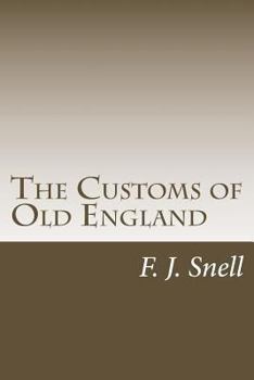 Paperback The Customs of Old England Book