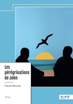 Paperback Les pérégrinations de John [French] Book