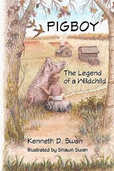 Paperback Pigboy: The Legend of a Wildchild Book