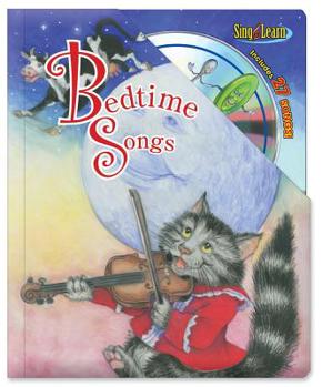 Hardcover Bedtime Songs, Grades Pk - K [With CD] Book