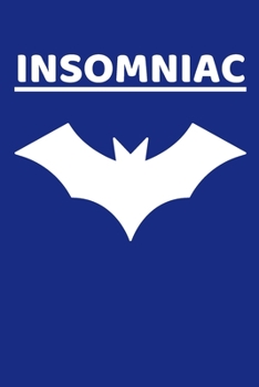 insomniac: Novelty journal, notebook with blank lines for writing