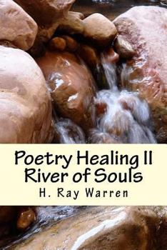 Paperback Poetry Healing II: River of Souls Book