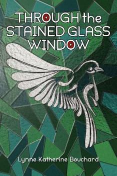 Paperback Through the Stained Glass Window Book