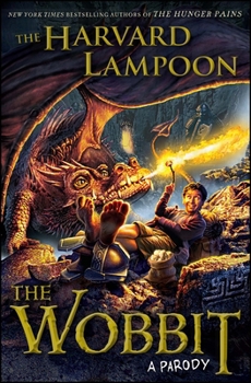 The Wobbit: A Parody - Book  of the Lampoon Parodies