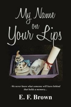 Hardcover My Name on Your Lips Book