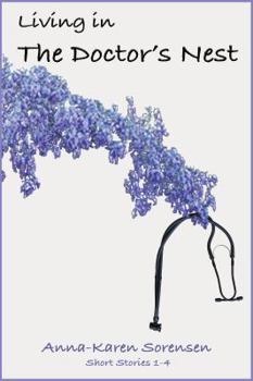 Paperback Living in the Doctor's Nest Book