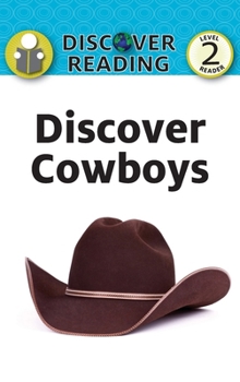 Hardcover Discover Cowboys Book