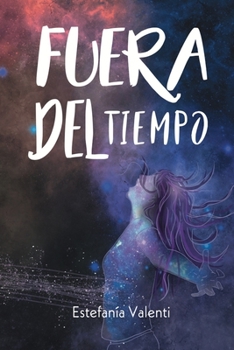 Paperback Fuera del Tiempo [Spanish] Book