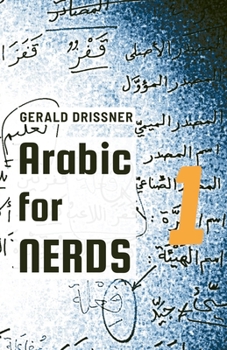 Paperback Arabic for Nerds 1: Fill the Gaps - 270 Questions about Arabic Grammar Book