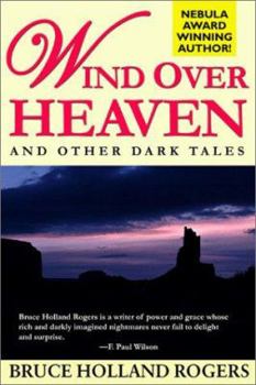Paperback Wind Over Heaven: And Other Dark Tales Book