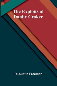 The Exploits of Danby Croker